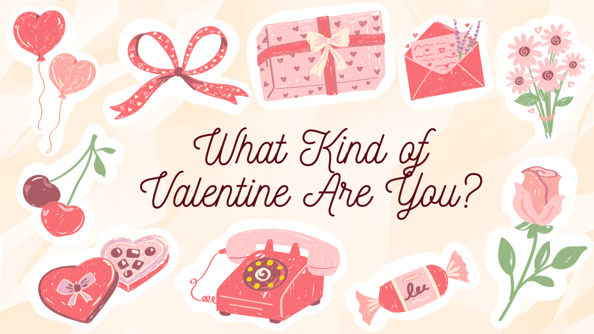 What Kind of Valentine Are You?