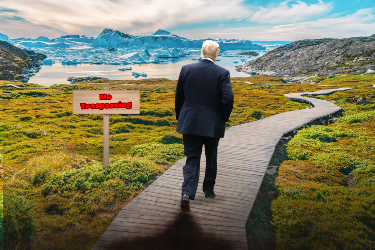 Opinon: Why Trump's Takeover of Greenland Should Not Happen